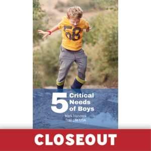 5 Critical Needs of Boys Booklet